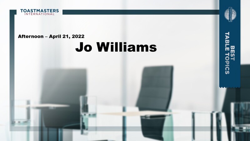 Table Topics Winner - Jo Williams